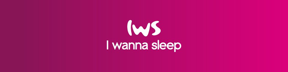 I Wanna Sleep